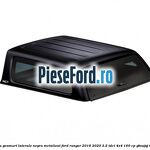 Plafon bena cu geamuri laterale negru metalizat Ford Ranger 2016-2020 2.2 TDCi 4x4 160 cp