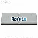 Plumb janta auto-adeziv, 15G Ford C-Max 2007-2011 2.0 TDCi 133 cp G6DC, G6DE, G6DF diesel