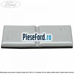 Plumb janta auto-adeziv, 15G Ford Kuga 2013-2016 1.5 EcoBoost 150 cp