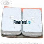 Plumbi jante aliaj auto-adeziv, 15g Ford Grand C-Max 2011-2015 1.6 EcoBoost 150 cp JQDA, JQDB benzina