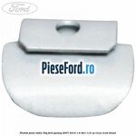 Plumbi jante tabla, 35g Ford Galaxy 2007-2014 1.6 TDCi 115 cp