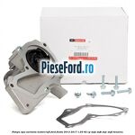 Pompa apa varianta MotorCraft Ford Fiesta 2013-2017 1.25 82 cp