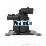 Pompa auxiliara recirculare apa Ford Mondeo 2019-2023 2.0 EcoBlue 190 cp