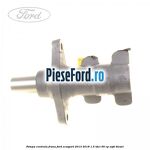 Pompa centrala frana Ford EcoSport 2013-2018 1.5 TDCi 95 cp XVJD diesel