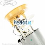 Pompa combustibil echipare cu debit marit Ford S-Max 2007-2014 2.0 EcoBoost 240 cp