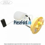 Pompa combustibil Ford EcoSport 2019-2023 1.5 TDCi EcoBlue 4x4 125 cp ZTJA, ZTJB, ZTJC diesel