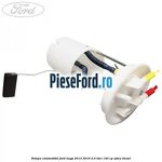 Pompa combustibil Ford Kuga 2013-2016 2.0 TDCi 140 cp