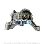 Pompa ulei Ford Transit Connect 2019-2023 1.0 EcoBoost 100 cp B3GA, M2GA, M2GB benzina