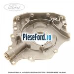 Pompa ulei pana in anul 12/2011 Ford Fiesta 2005-2008 1.6 TDCi 90 cp HHJA, HHJB diesel