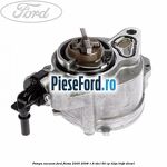Pompa vacuum Ford Fiesta 2005-2008 1.6 TDCi 90 cp HHJA, HHJB diesel
