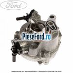 Pompa vacuum Ford Mondeo 2008-2014 1.6 TDCi 115 cp T1BA, T1BB, T1BC diesel