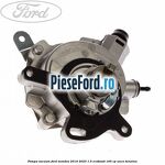 Pompa vacuum Ford Mondeo 2019-2023 1.5 EcoBoost 165 cp