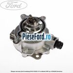 Pompa vacuum Ford Mustang 2018-2022 2.3 EcoBoost 290 cp
