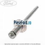 Popnit prindere suport bara spate 11 mm Ford Ka 1996-2008 1.3 i 70 cp