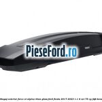 Portbagaj exterior FORCE XT Alpine, Titan Gloss Ford Fiesta 2017-2023 1.1 Ti-VCT 75 cp