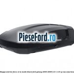 Portbagaj exterior FORCE XT M, matte black Ford Galaxy 2000-2006 2.0 i 116 cp NSE, ZVSA benzina