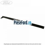 Prag dreapta usa culisanta Ford Transit 2006-2014 2.2 TDCi RWD 100 cp