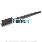 Prag exterior dreapta Ford Mustang 2018-2022 2.3 EcoBoost 290 cp C23HD0D benzina