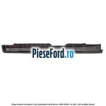 Prag metalic dreapta 5 usi hatchback Ford Focus 1998-2004 1.8 TDCi 100 cp