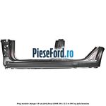 Prag metalic stanga 4/5 usi Ford Focus 2008-2011 2.5 RS 305 cp
