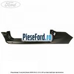 Prag stanga 3 usi Ford Fiesta 2008-2012 1.6 Ti 120 cp