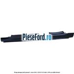 Prag stanga Ford Grand C-Max 2011-2015 2.0 TDCi 136 cp