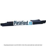 Prag stanga Ford Grand C-Max 2016-2020 1.5 TDCi 120 cp
