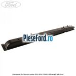 Prag stanga Ford Tourneo Custom 2014-2018 2.2 TDCi 125 cp