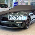 Prelata neagra Ford Mustang 2015-2018 2.3 EcoBoost 314 cp N38H, N48H benzina