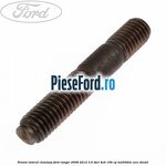 Prezon lateral chiulasa Ford Ranger 2006-2012 3.0 TDCi 4x4 156 cp