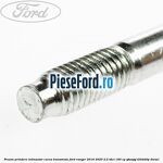 Prezon prindere intinzator curea transmisie Ford Ranger 2016-2020 2.2 TDCi 160 cp