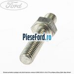 Prezon prindere pompa ulei Ford Tourneo Connect 2002-2014 1.8 Di 75 cp BHPA, P7PA, P7PB, R2PA diesel