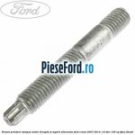 Prezon prindere tampon motor dreapta si suport alternator Ford S-Max 2007-2014 1.8 TDCi 100 cp