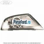 Proiector ceata H11 stanga Ford Mondeo 2000-2007 2.0 TDDI 115 cp
