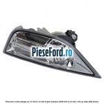 Proiector ceata stanga an 10/2010-12/2014 Ford Mondeo 2008-2014 2.0 TDCi 163 cp