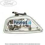 Proiector ceata stanga Ford Focus 1998-2004 1.4 16V 75 cp