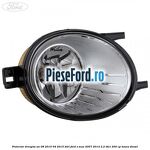 Proiector dreapta an 08/2010-04/2015 DTRL Ford S-Max 2007-2014 2.2 TDCi 200 cp