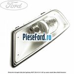 Proiector dreapta, HB4 Ford Galaxy 2007-2014 2.0 145 cp