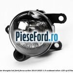 Proiector dreapta LED Ford Focus Active 2019-2023 1.0 EcoBoost mHEV 125 cp