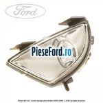 Proiector H11 ceata stanga Ford Fiesta 2002-2005 1.3 60 cp
