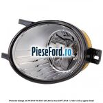 Proiector stanga an 08/2010-04/2015 DTRL Ford S-Max 2007-2014 1.8 TDCi 125 cp