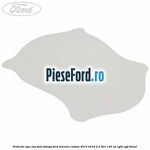 Protectie apa usa fata stanga Ford Tourneo Custom 2014-2018 2.2 TDCi 125 cp
