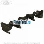 Protectie inferioara injectoare Ford Tourneo Connect 2013-2018 1.6 TDCi 75 cp