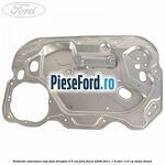 Protectie interioara usa fata dreapta 4/5 usi Ford Focus 2008-2011 1.8 TDCi 115 cp