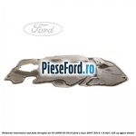 Protectie interioara usa fata dreapta an 03/2006-03/2010 Ford S-Max 2007-2014 1.8 TDCi 125 cp