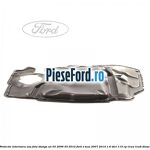 Protectie interioara usa fata stanga an 03/2006-03/2010 Ford S-Max 2007-2014 1.6 TDCi 115 cp