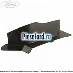 Protectie lampa stop dreapta Ford Transit Courier 2014-2018 1.0 EcoBoost 100 cp