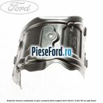 Protectie termica catalizator in spre caroserie Ford EcoSport 2013-2018 1.5 TDCi 95 cp