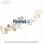 Protectie termica galerie evacuare Ford Fiesta 2005-2008 1.6 TDCi 90 cp