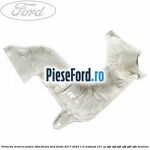 Protectie termica podea toba finala Ford Fiesta 2017-2023 1.0 EcoBoost 101 cp SFJE, SFJF, SFJH, SFJJ, SFJK, SFJN benzina